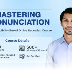 Mastering Pronunciation